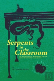 Serpents In The Classroom
