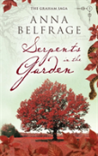 Serpents In The Garden