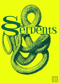 Bertrand.pt - Serpents : Oserez-Vous Changer De Regard ?