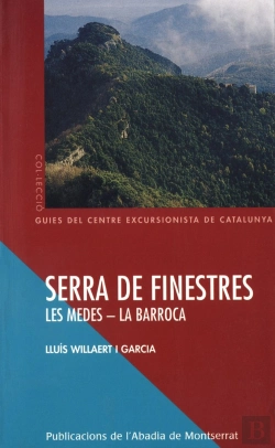 Bertrand.pt - Serra De Finestres. Les Medes - La Barroca