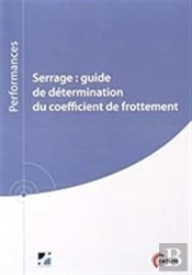 Serrage - Guide De Détermination Du Coefficient De Frottement