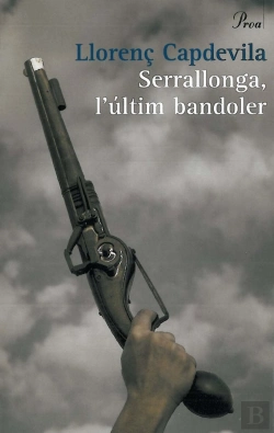 Bertrand.pt - Serrallonga, L'Últim Bandoler