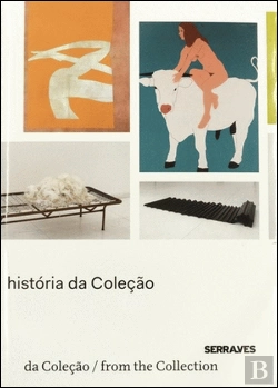 Bertrand.pt - Serralves: História da Coleção