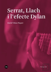 Serrat, Llach I L'Efecte Dylan