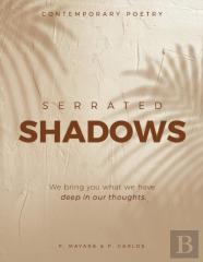 Serrated Shadows