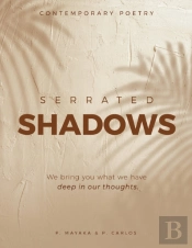 Serrated Shadows