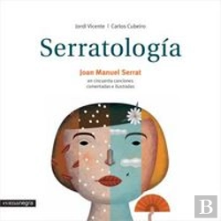 Bertrand.pt - Serratología. Cincuenta Canciones Comentadas E Ilustradas