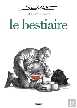 Bertrand.pt - Serre ; Le Bestiaire ; Intégrale