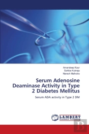 Serum Adenosine Deaminase Activity In Type 2 Diabetes Mellitus