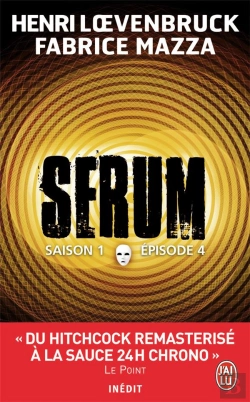 Bertrand.pt - Serum Saison 1 - Episode 4