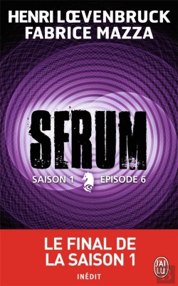Bertrand.pt - Serum Saison 1 - Episode 6