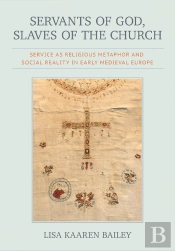 Servants Of God, Slaves Of The Church