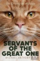 Servants Of The Great One