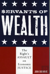 Servants Of Wealth