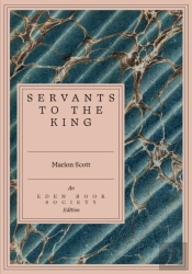 Servants To The King