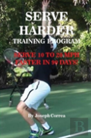 Serve Harder Training Program