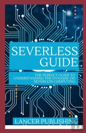 Serveless Guide
