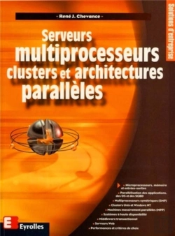 Bertrand.pt - Serveurs Multiprocesseurs, Clusters Et Architectures Parallèles