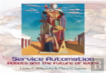 Service Automation: Robots And The Future Of Work