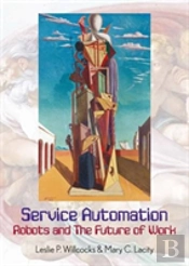 Service Automation: Robots And The Future Of Work