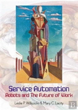 Bertrand.pt - Service Automation: Robots And The Future Of Work