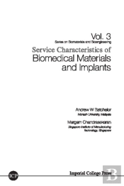 Service Characteristics Of Biomedical Materials And Implants