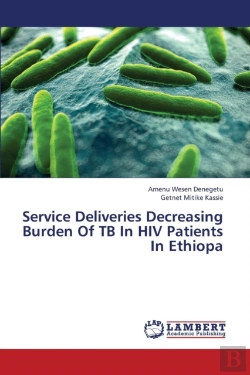 Bertrand.pt - Service Deliveries Decreasing Burden Of Tb In Hiv Patients In Ethiopa