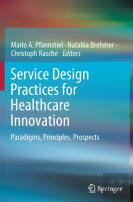Service Design Practices For Healthcare Innovation