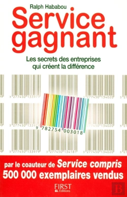 Bertrand.pt - Service Gagnant ; Les Secrets Des Entreprises Qui Créent La Différence