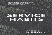 Service Habits
