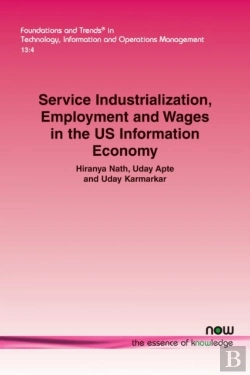 Bertrand.pt - Service Industrialization, Employment And Wages In The Us Information Economy