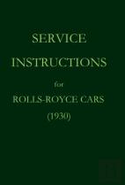 Service Instructions For Rolls-Royce Cars (1930)