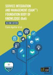 Service Integration And Management (Siamâ„¢) Foundation Body Of Knowledge (Bok)