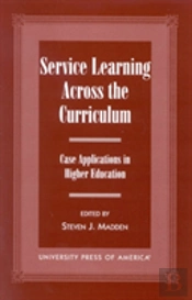 Service Learning Across The Curriculum