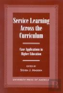 Service Learning Across The Curriculum