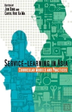 Bertrand.pt - Service-Learning In Asia - Curricular Models And Practices