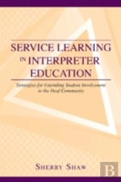 Service Learning In Interpreter Education