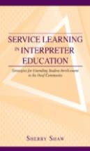 Service Learning In Interpreter Education