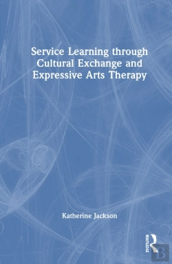 Bertrand.pt - Service-Learning Through Cultural Exchange And Expressive Arts Therapy