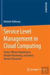 Service Level Management In Cloud Computing