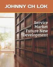 Service Market Future New Development
