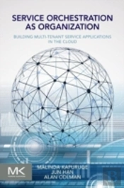Service Orchestration As Organization