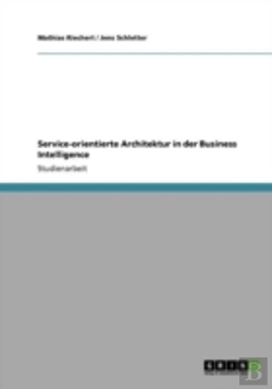 Bertrand.pt - Service-Orientierte Architektur In Der Business Intelligence