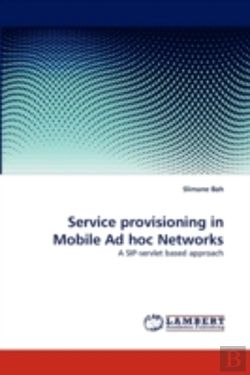 Bertrand.pt - Service Provisioning In Mobile Ad Hoc Networks