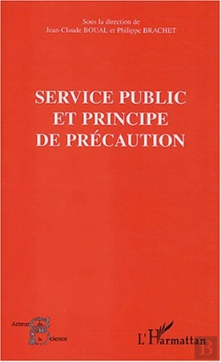 Bertrand.pt - Service Public Et Principe De Precaution