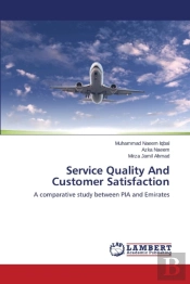 Service Quality And Customer Satisfaction