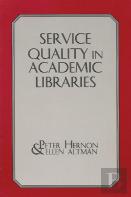 Service Quality In Academic Libraries