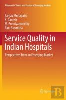 Service Quality In Indian Hospitals