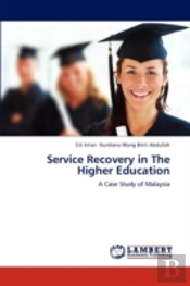 Service Recovery In The Higher Education
