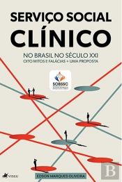 ServiçO Social ClíNico No Brasil Do SéCulo Xxi